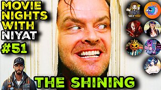 Movie Nights With Niyat (#51) - THE SHINING (1980)