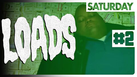 I MADE A DEAL - LOADS #2