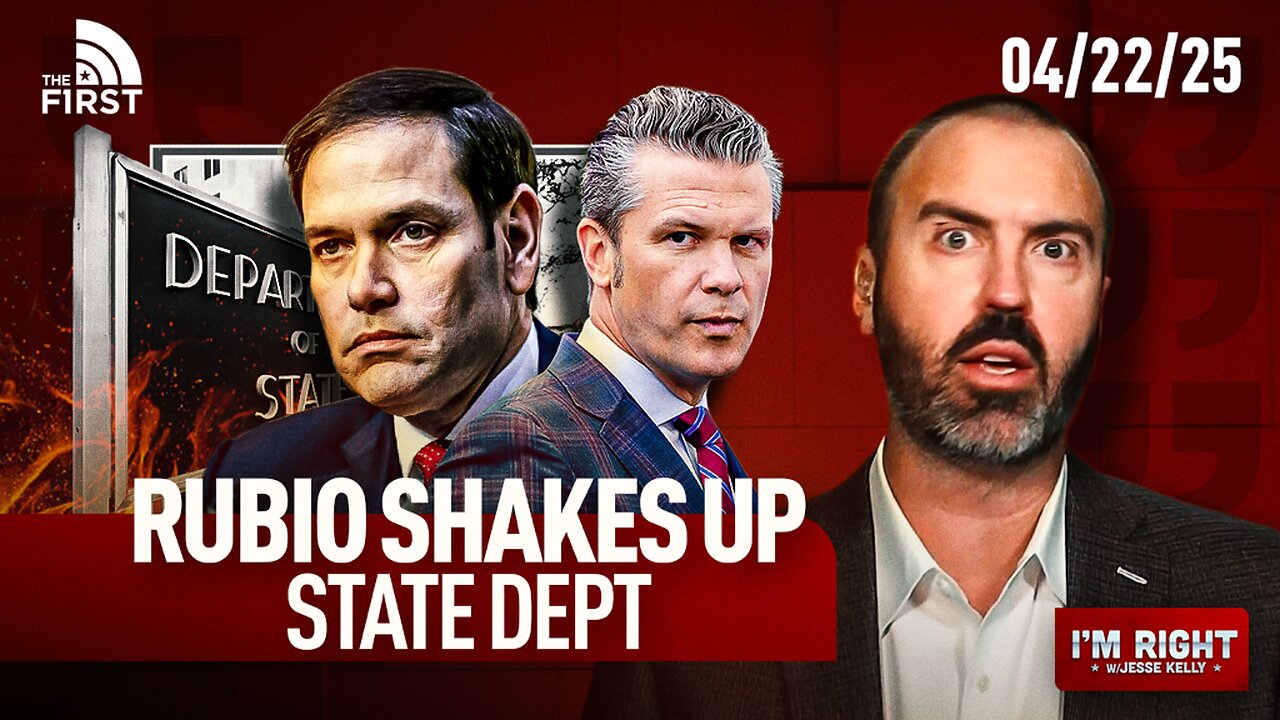 Marco Rubio SHAKES UP State Dept & Pete Hegseth Faces Biggest Test Yet | I'm Right with Jesse Kelly