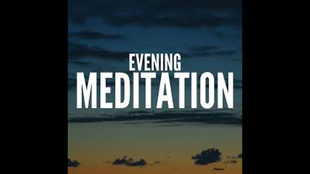 PM MEDITATION! AAAAAHHHH!!!