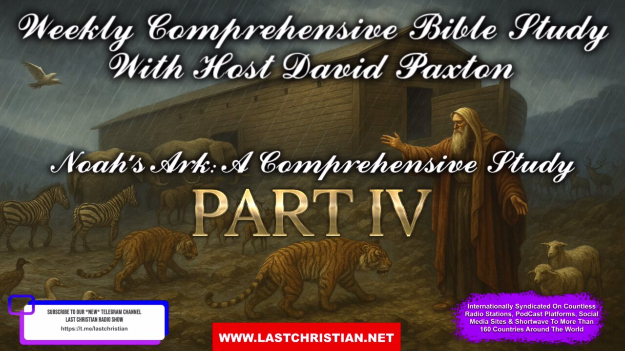 Noah's Ark: A Comprehensive Study Part IV
