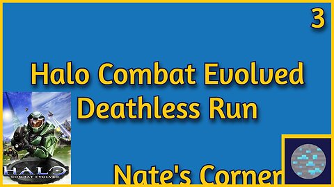 Halo Combat Evolved Deathless Part 3 (Hopefully) !!!