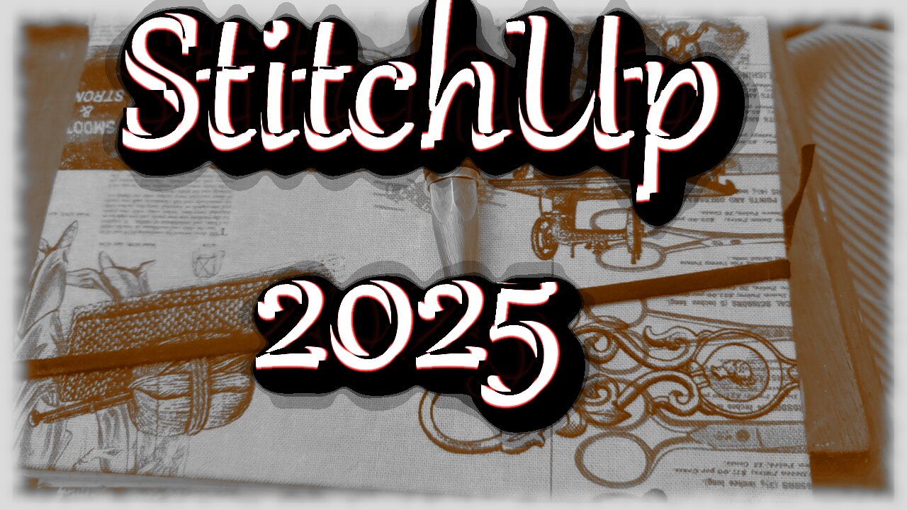 Sew Long 2025 || Stitch & B*