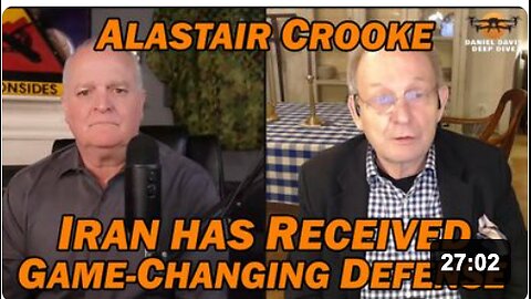 Alastair Crooke: IRAN Has GAME-CHANGING DEFENSE