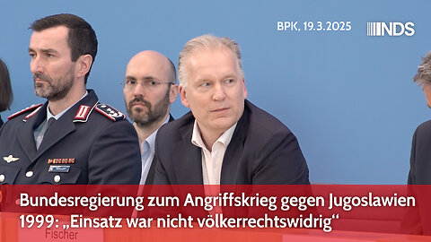 Bundesregierung zum Angriffskrieg gegen Jugoslawien 1999: „Einsatz war nicht völkerrechtswidrig“ BPK