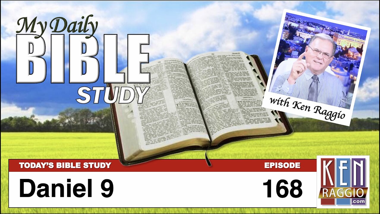 Today's Bible Study 168 Daniel 9