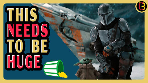 Star Wars Desperate for a Win | New Mandalorian Trailer May Not Be Enough