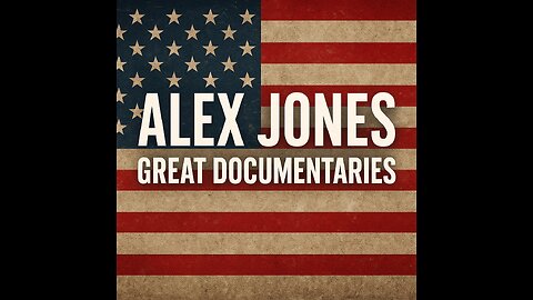 Alex Jones Presents: America’s Hidden Stories