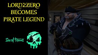 LORD2ZERO BECOMES PIRATE LEGEND
