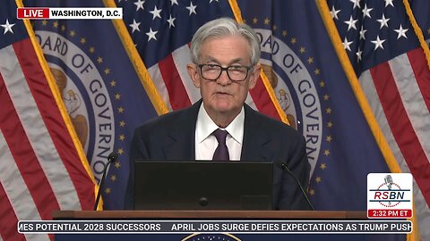 WATCH: Federal Chair Jerome Powell Talks To The Press - 05/07/2025