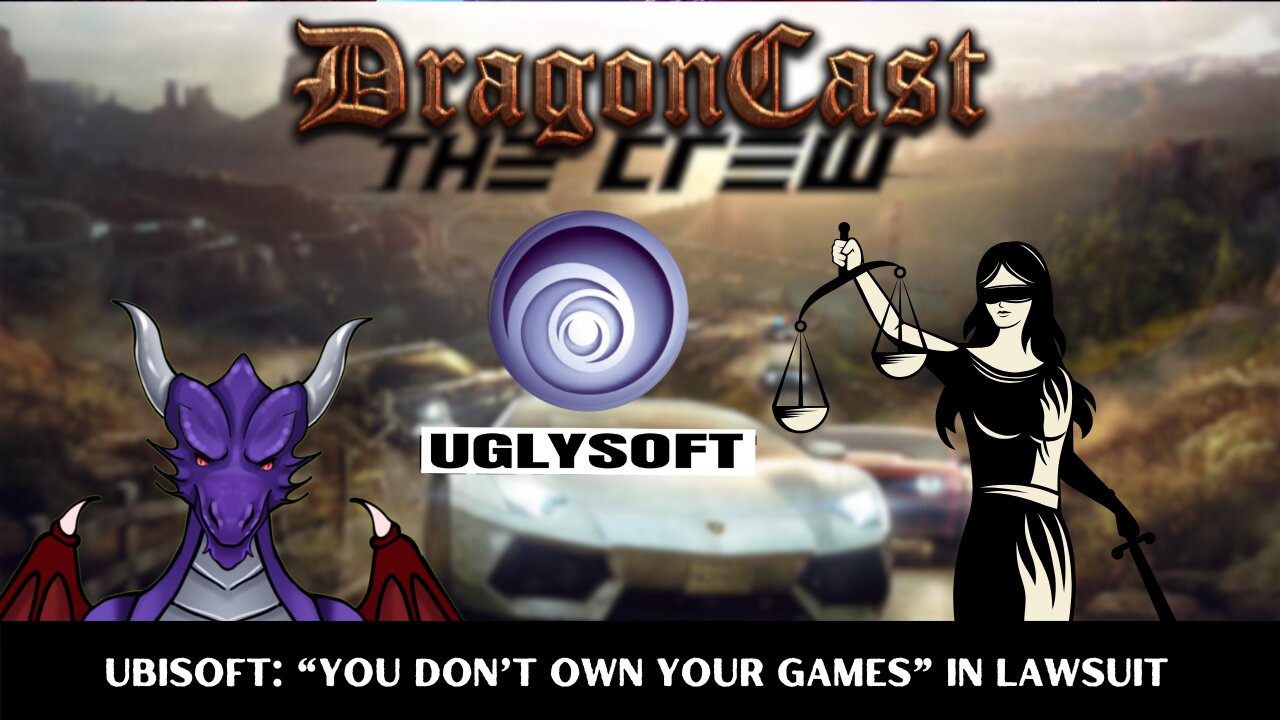 Ubisoft You don't own your games in lawsuit