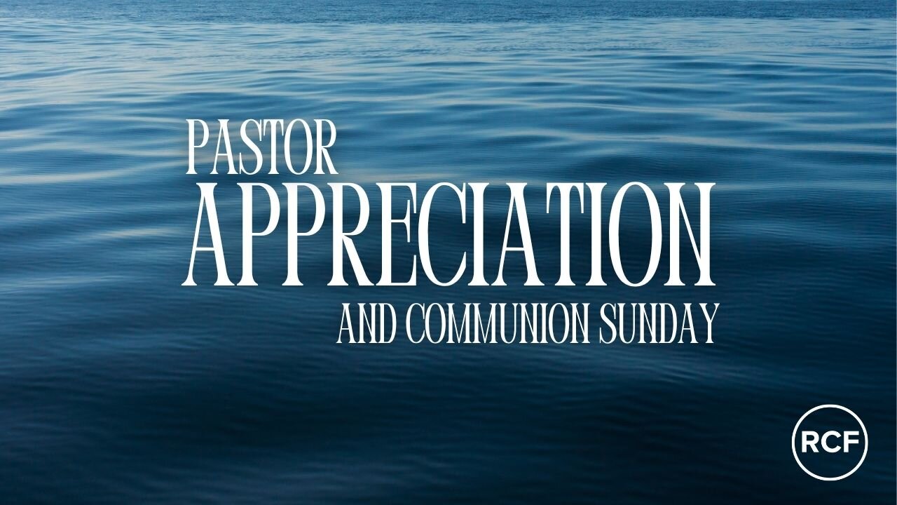 Pastor Appreciation at The River Christian Fellowship