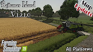 Map Update | Rottumer Island | V.1.2.1.0 | Farming Simulator 25