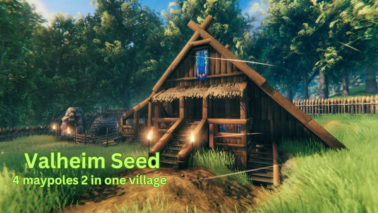 Valheim Seed - 4 maypoles 2 in one village - 45FvgbhmpA