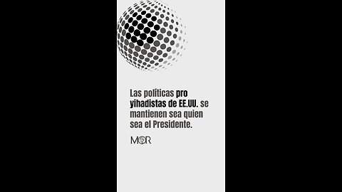 Las Políticas Pro Yihadistas de EE. UU. Se Mantienen Sea Quien Sea el Presidente
