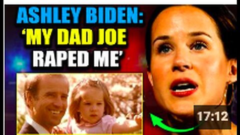 "Ashley Biden Alleges Sustained Childhood Sexual Abuse by Father Joe Biden"