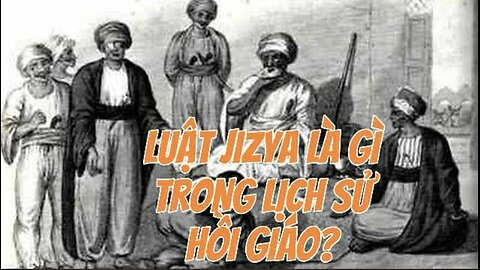 31/12/2025 Luật Jizya là gì trong lịch sử Hồi giáo?