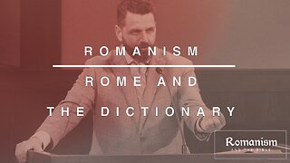 Rome and the Dictionary