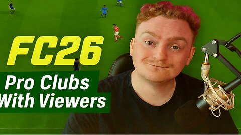 ⚽ EA Sports FC 26 Pro Clubs LIVE! 🎮 Playing With Viewers of ALL Skill Levels 🔥