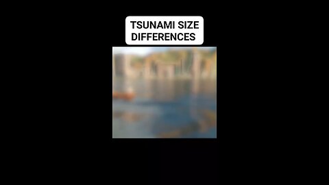 tsunami waves size differences 🌊🌊🌊#tsunami