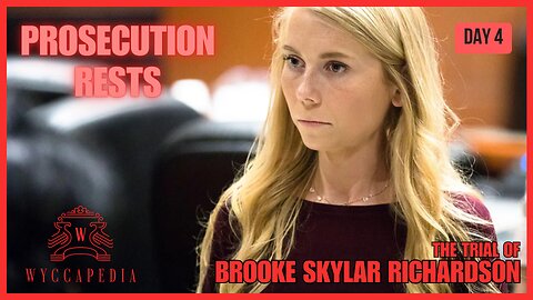 🟥 STREAMING NOW: Jury's View 🟥 OH v. Brooke Skylar Richardson | Prosecution Rests | DAY 4
