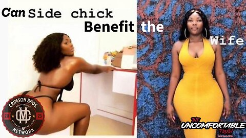 Why is she a Side Chick?