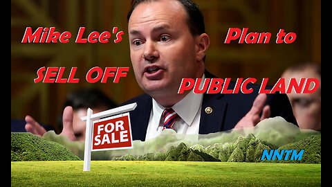 Republicans want to SELL OFF Public Land