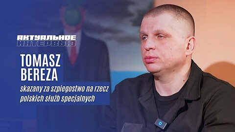 🔥🔥🔥KGB, zamknięty proces i złamane marzenia: polski szpieg na Białorusi.Tomasz Bereza. POLSKA PRAWDA