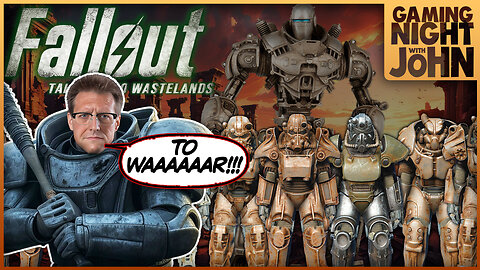 🎮GAME NIGHT! 🎮 | FALLOUT - TALE OF TWO WASTELANDS: PART 25!