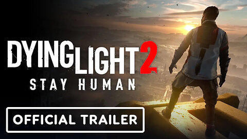 Dying Light 2 - Stay Human - Official Parkour Challenges Trailer