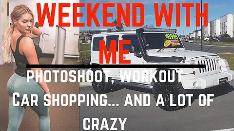 BTS model shoot | Booty workout | Car shopping! My crazy weekend.