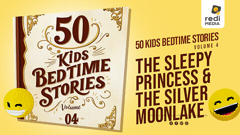 Vol4.S10. The Sleepy Princess and the Silver Moonlake