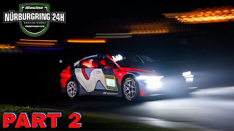 💥 IRACING NURBURGRING 24HR TOP SPLIT - TCR CLASS - PART 2💥