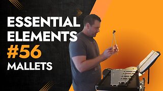 Essential Elements Exercise 56 Mallets Tutorial