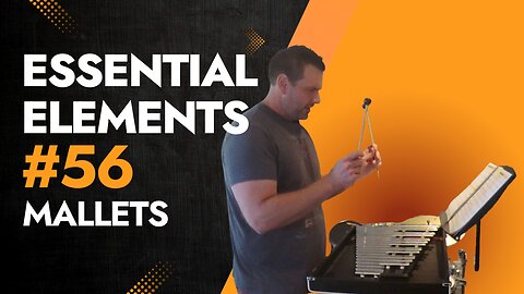Essential Elements Exercise 56 Mallets Tutorial