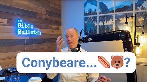 Conybeare...🌭🐻?