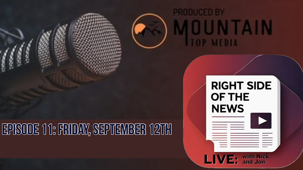 Right Side of the News Sept 12th
