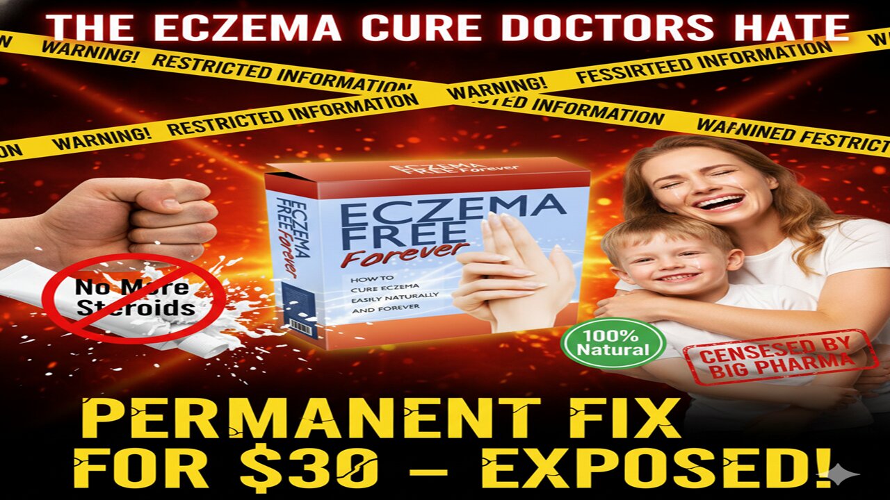 Eczema Free Forever by Rachel Anderson: The Hidden Natural Cure They Don’t Want You To Know!