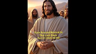 Turn Around Revival In The Last Days Part 01 (2025-09-09)
