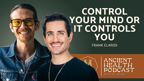 448: How to Regulate Your Mind and Follow Your Spirit | Frank Elaridi