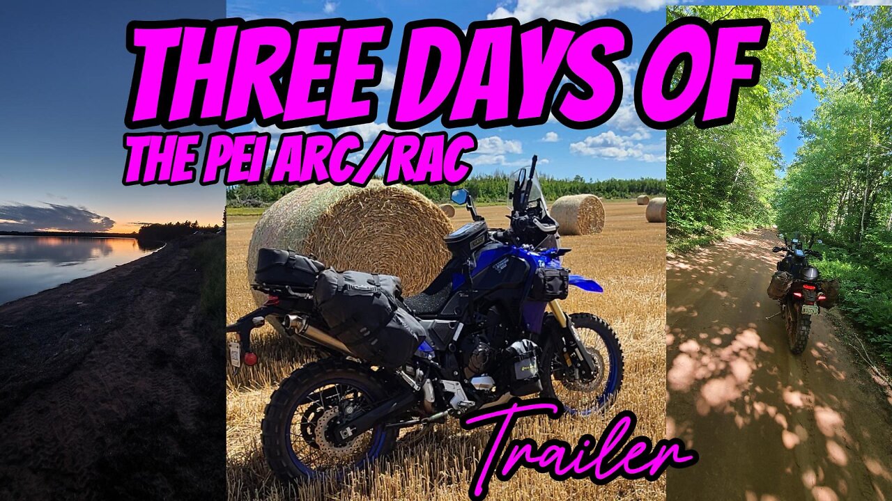 Three Days of the PEI-ARC/RAC - EAST. TRAILER