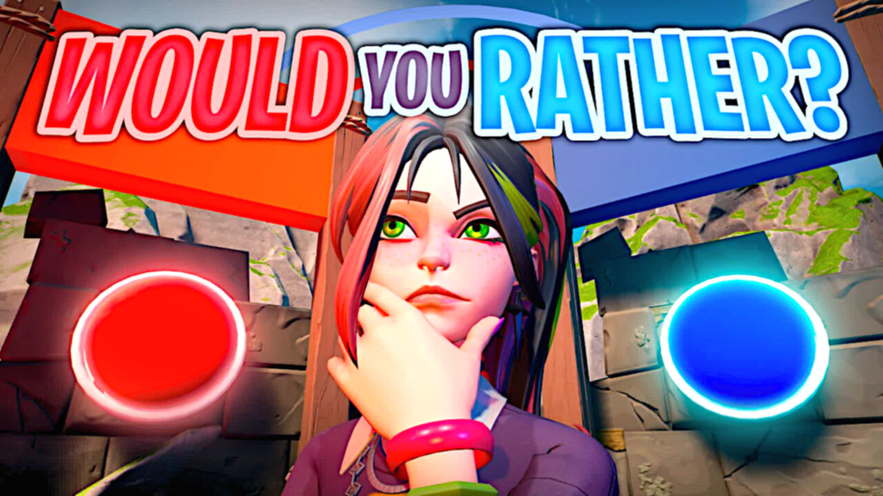 You HAVE To Choose… Fortnite’s Toughest “Would You Rather?” Game!