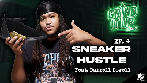 Sneaker Hustle, Jordan vs LeBron GOAT Talk & Ultimate Summer Playlist | Grind It Up Podcast Ep. 4