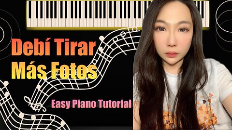 Debí Tirar Más Fotos PIANO Easy Slow Tutorial