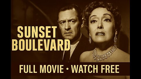 Sunset Boulevard (1950) | Classic Film Noir Drama Starring Gloria Swanson & William Holden