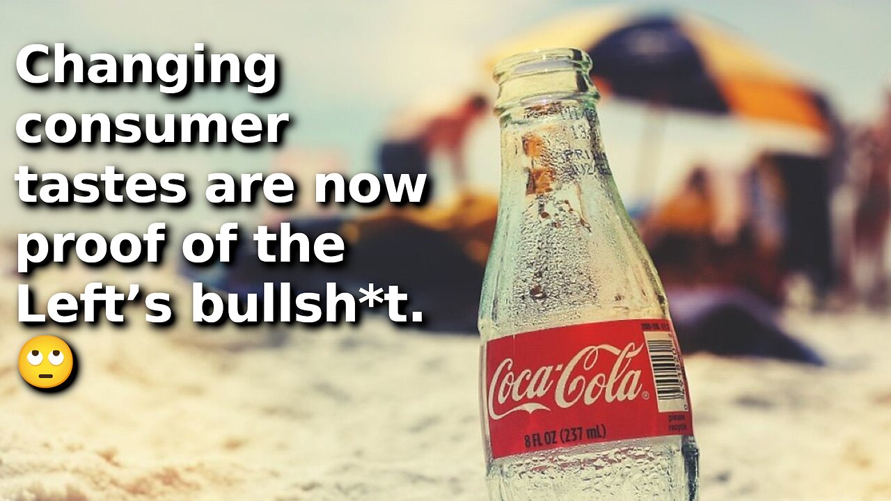 Media Trying to Use Coca-Cola’s 4% Yearly Sales Decline as Proof of Boycott Over DEI and Illegals