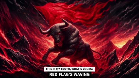 RED FLAG’S WAVING