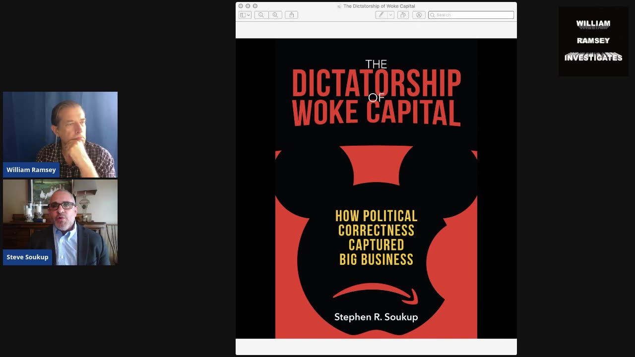 The Dictatorship of Woke Capital: How Political Correctness...with Author Stephen Soukup. (2021)
