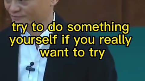 Jack Ma's Best Advice To Young People