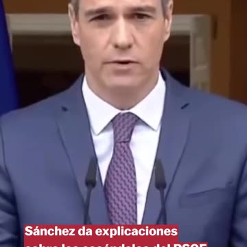 Sánchez da explicaciones.
